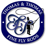 Thomas and Thomas Fine Flyrods
